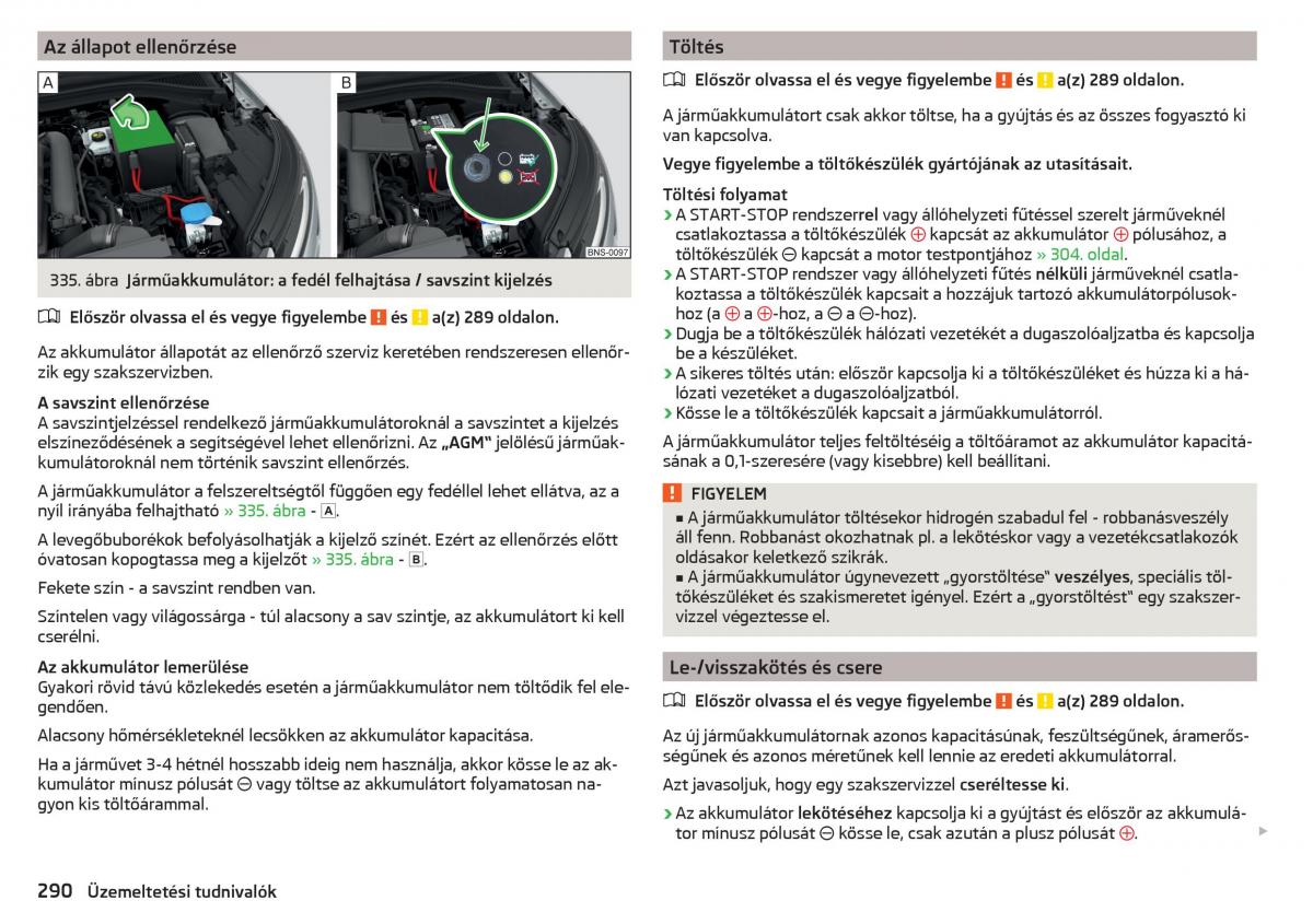 manual Skoda Kodiaq Kezelesi utmutato / page 292