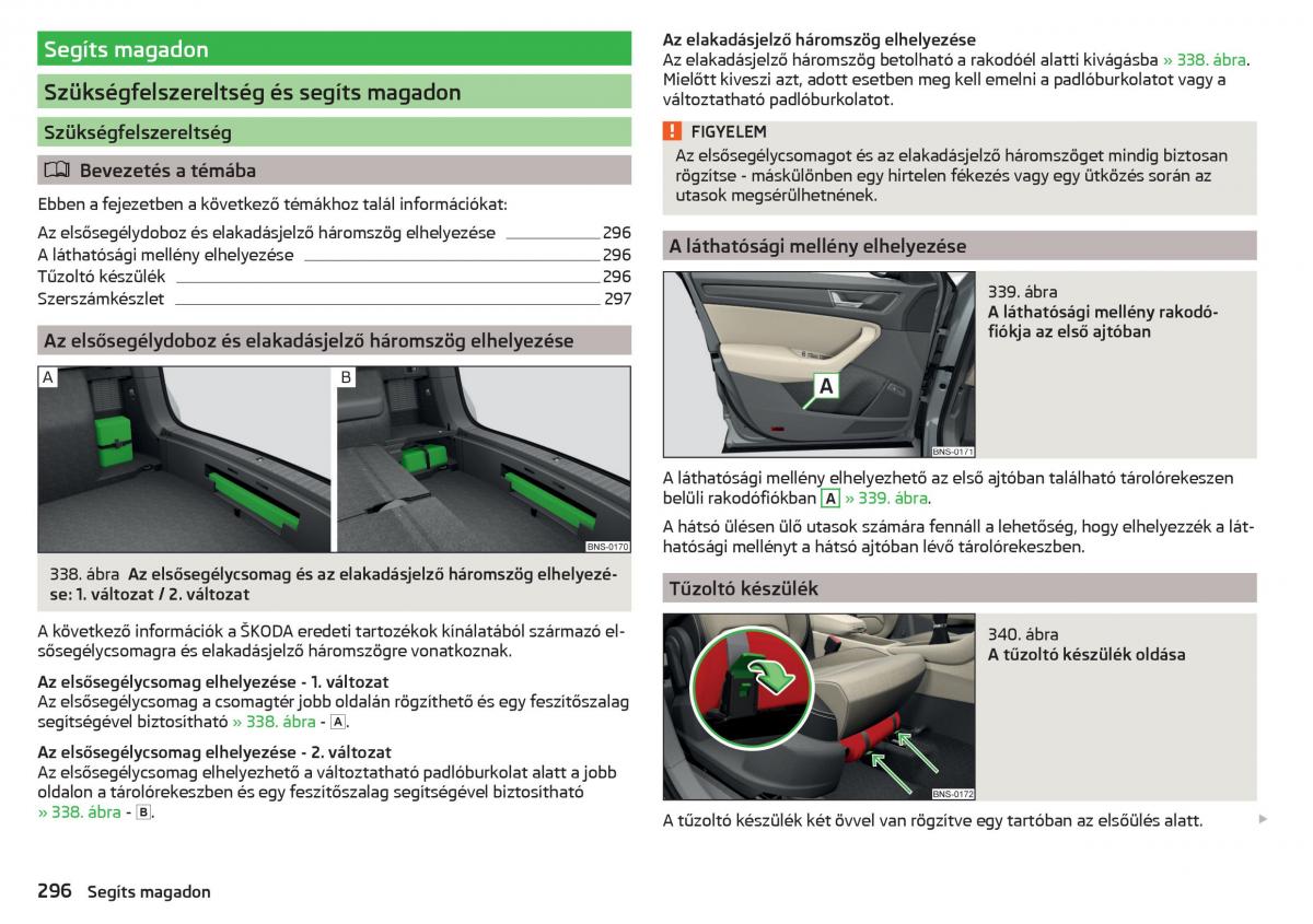 manual Skoda Kodiaq Kezelesi utmutato / page 298