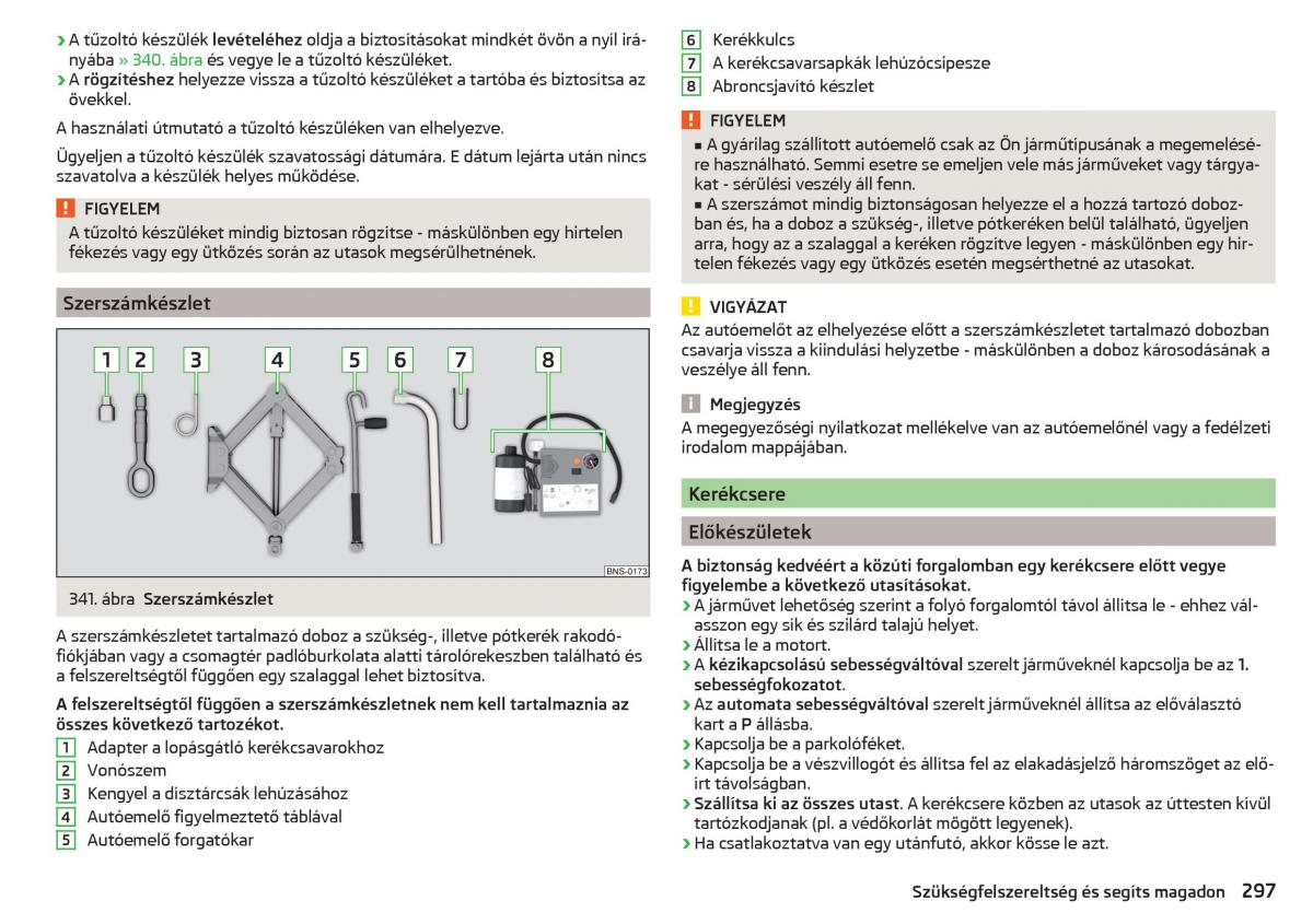 manual Skoda Kodiaq Kezelesi utmutato / page 299