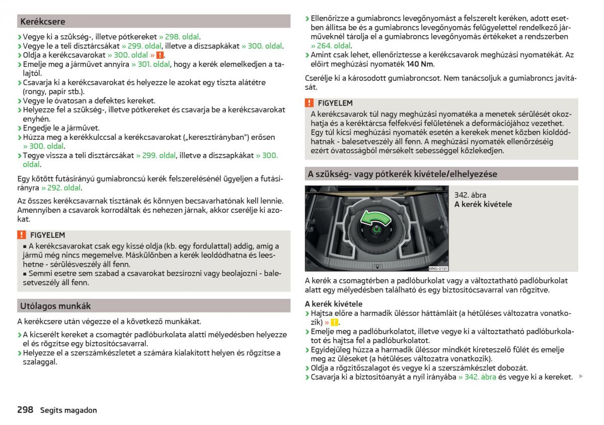 manual Skoda Kodiaq Kezelesi utmutato / page 300