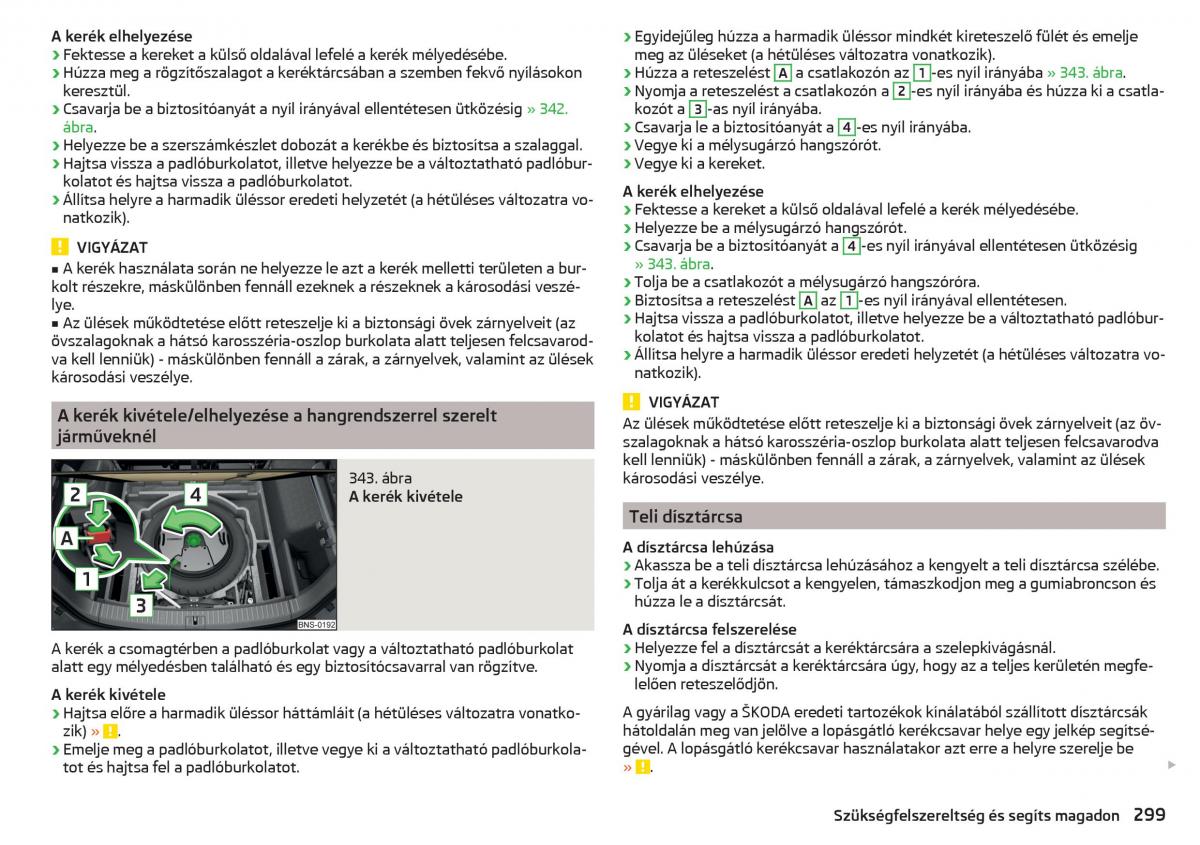 manual Skoda Kodiaq Kezelesi utmutato / page 301