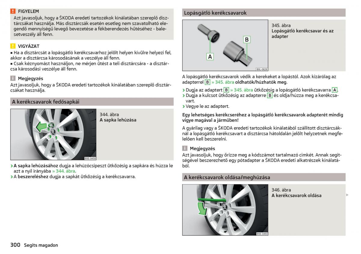 manual Skoda Kodiaq Kezelesi utmutato / page 302