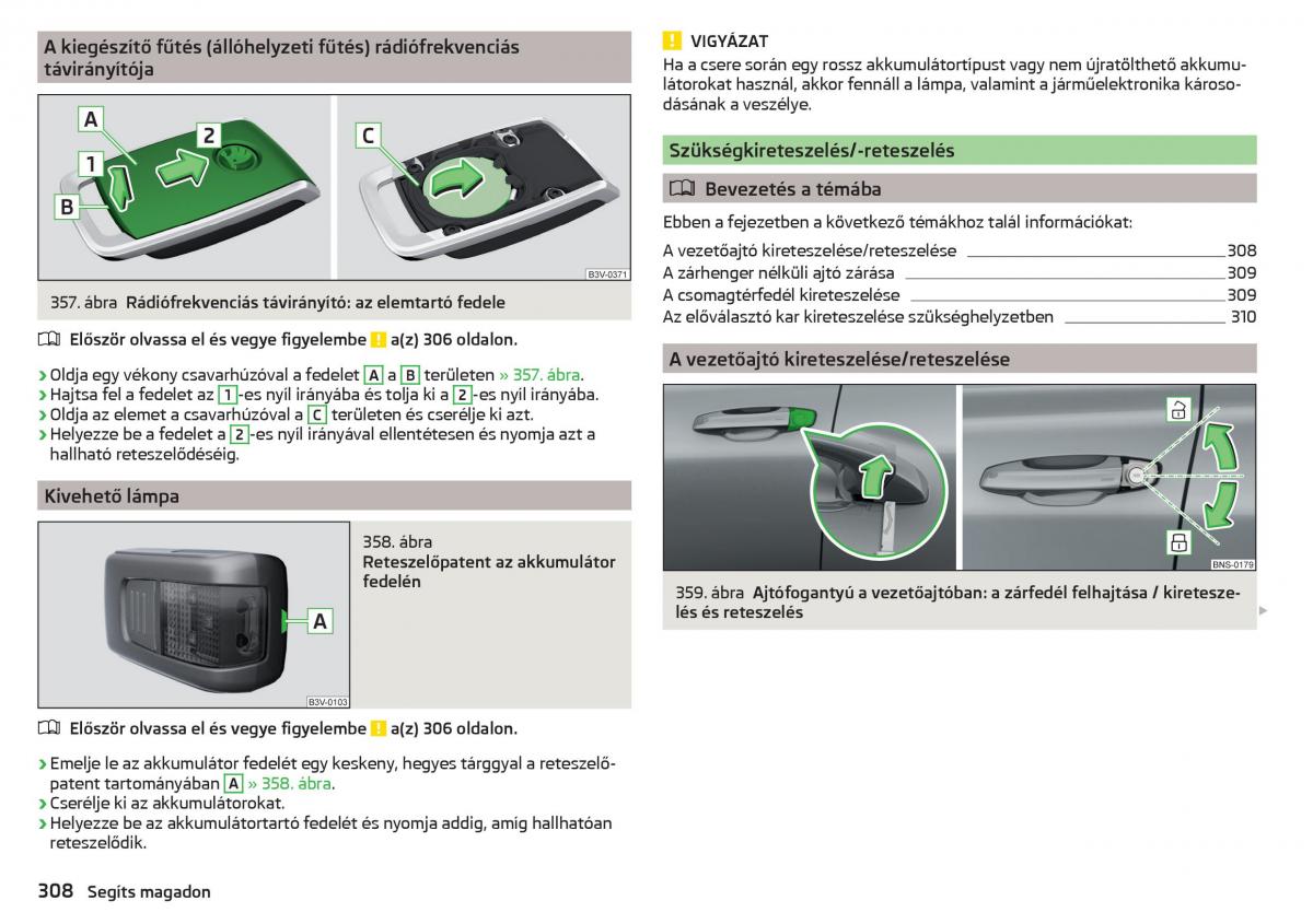 manual Skoda Kodiaq Kezelesi utmutato / page 310