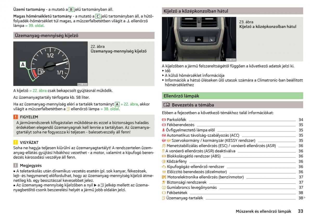 manual Skoda Kodiaq Kezelesi utmutato / page 35