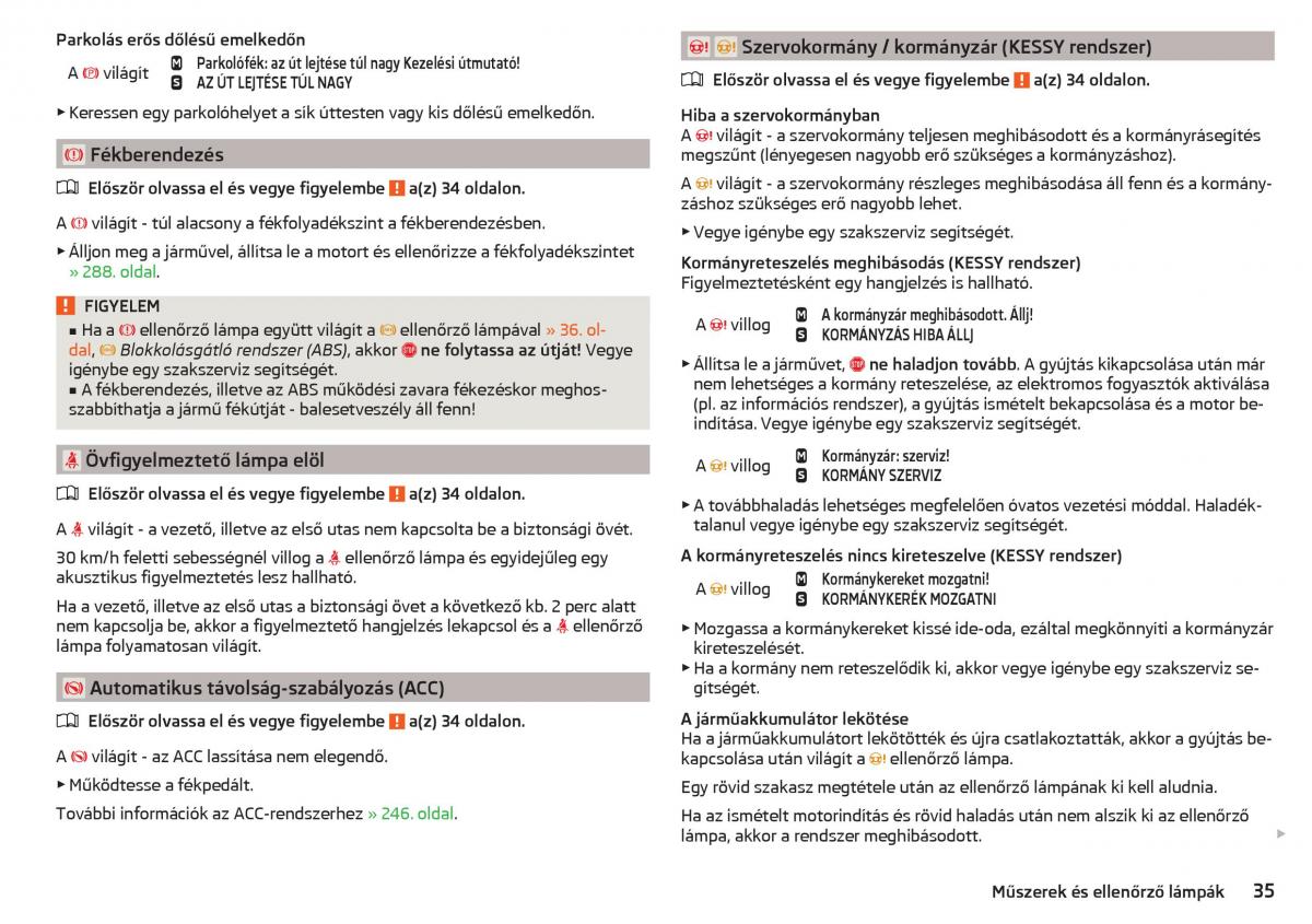 manual Skoda Kodiaq Kezelesi utmutato / page 37