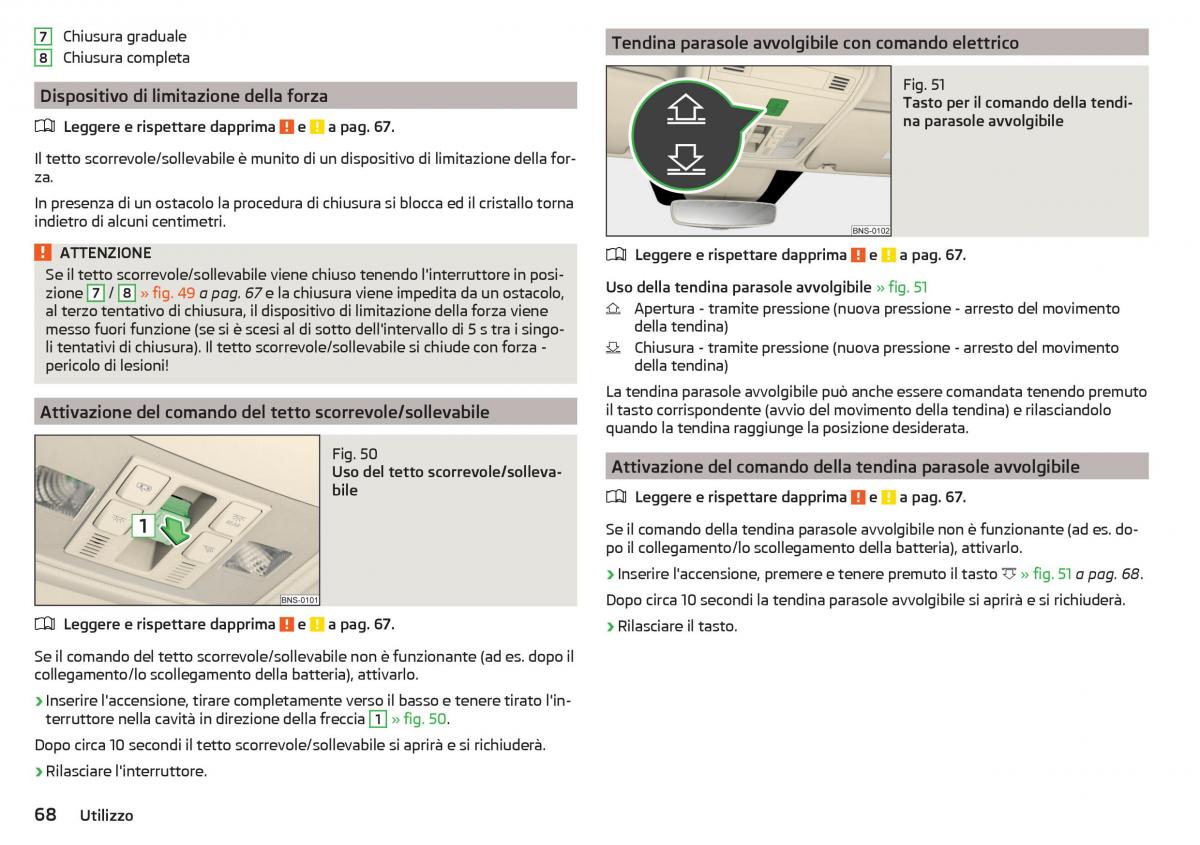 Skoda Kodiaq manuale del proprietario / page 70