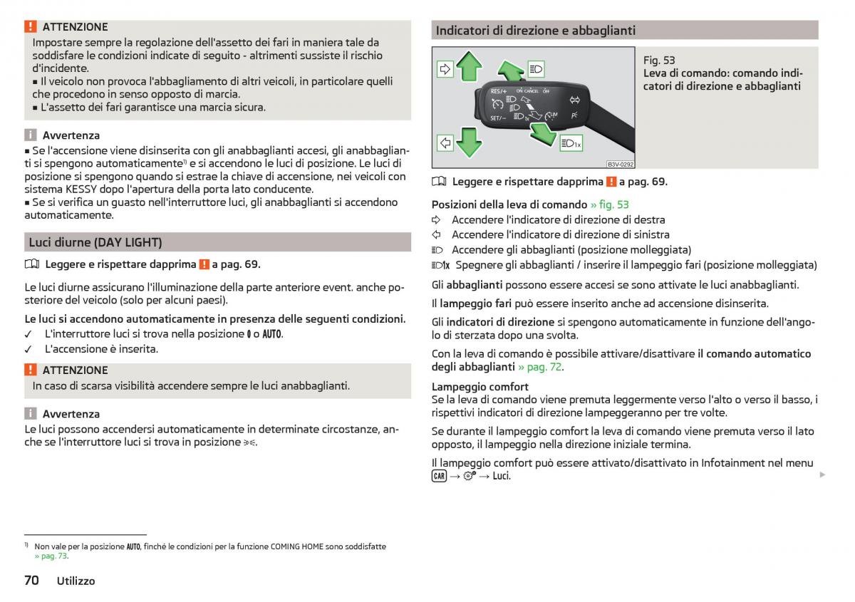 Skoda Kodiaq manuale del proprietario / page 72