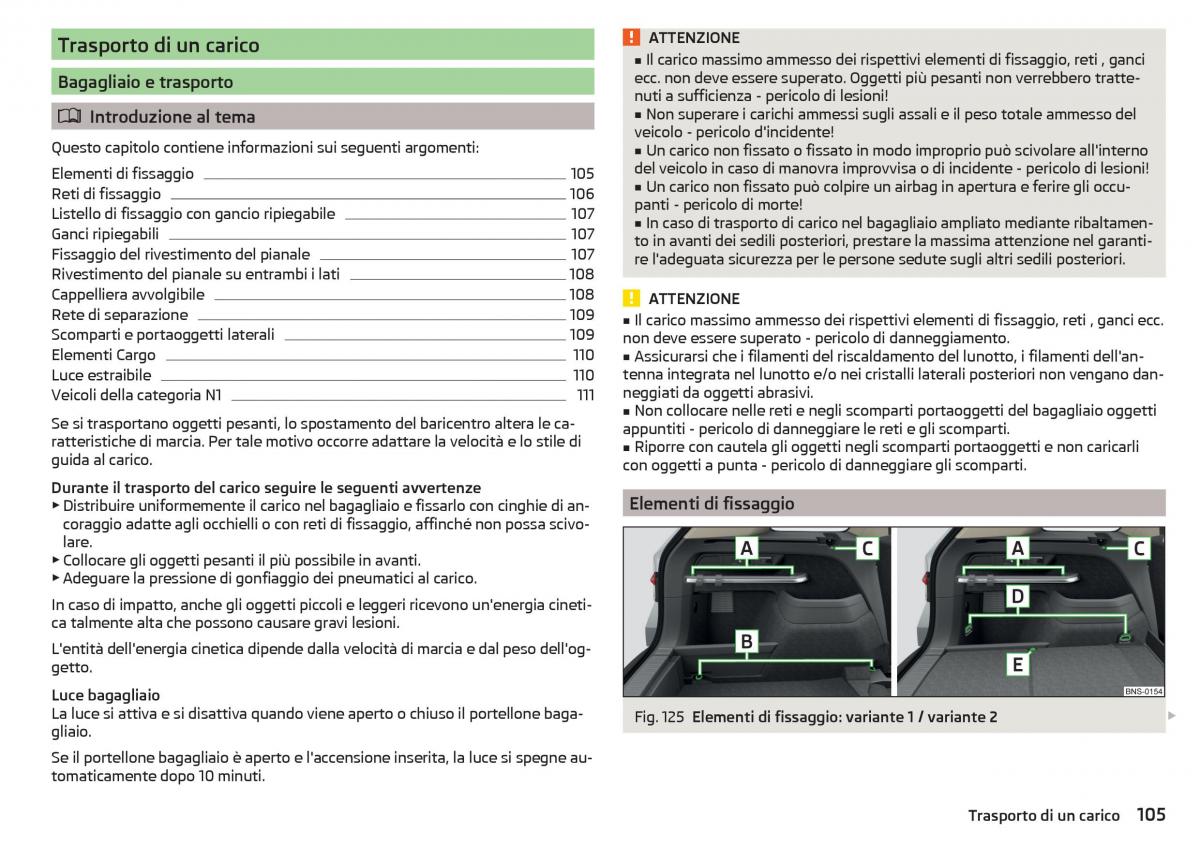 Skoda Kodiaq manuale del proprietario / page 107