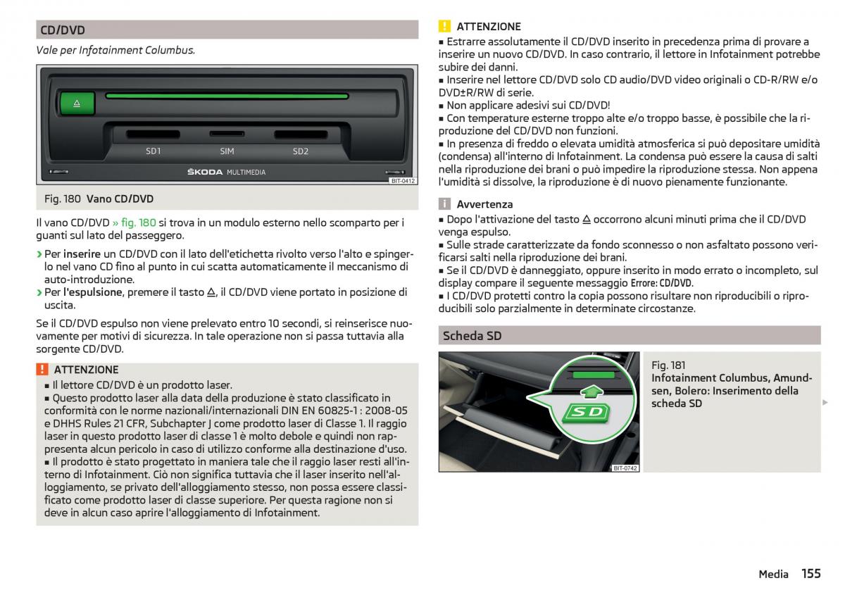 Skoda Kodiaq manuale del proprietario / page 157