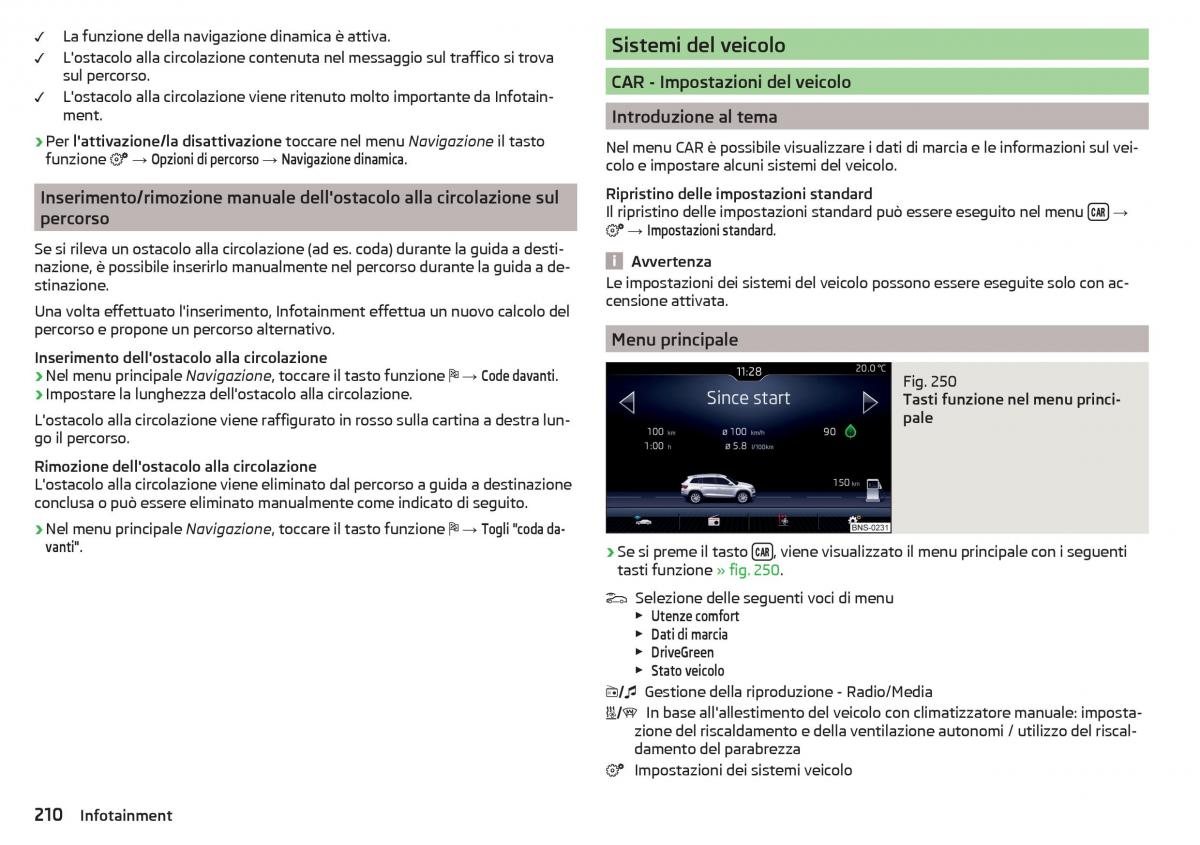 Skoda Kodiaq manuale del proprietario / page 212