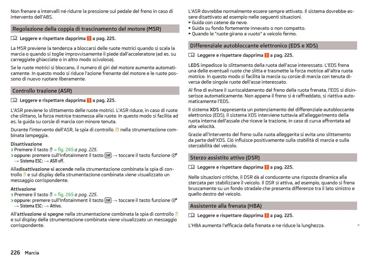 Skoda Kodiaq manuale del proprietario / page 228