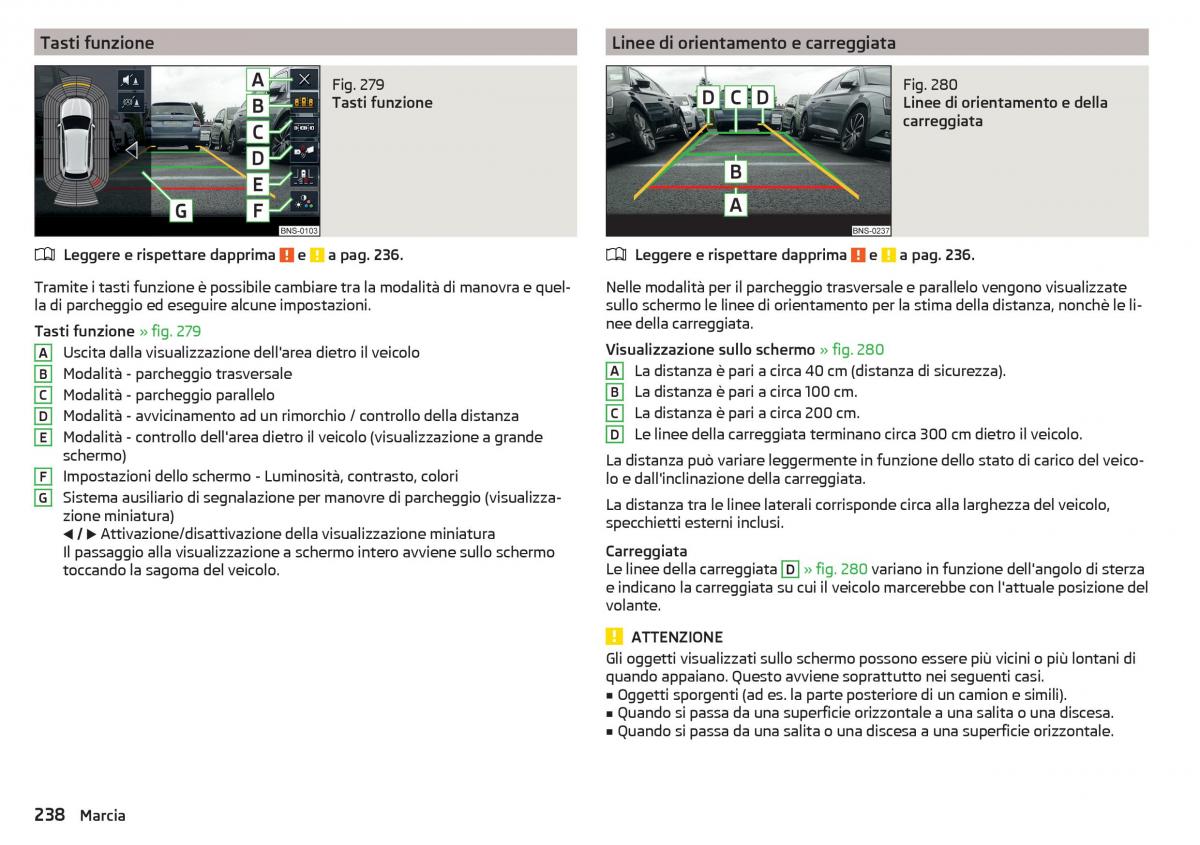 Skoda Kodiaq manuale del proprietario / page 240