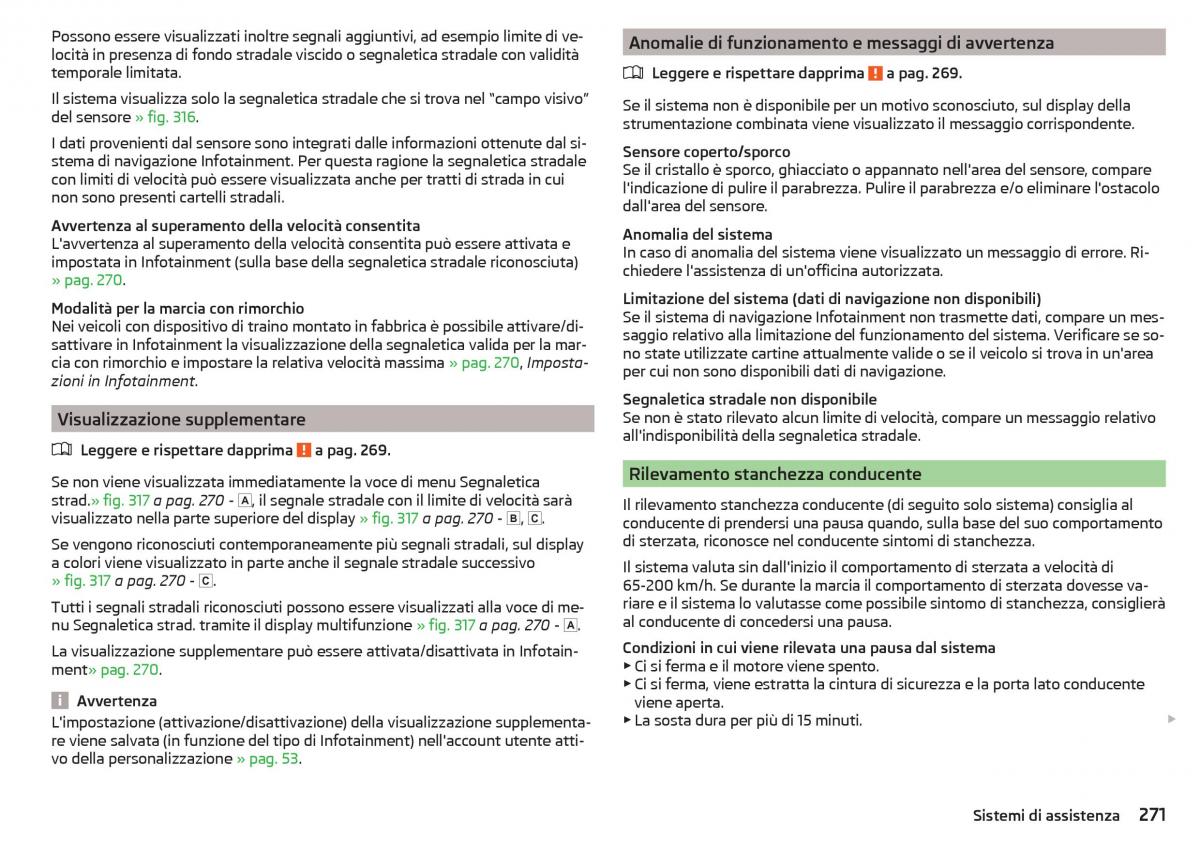 Skoda Kodiaq manuale del proprietario / page 273