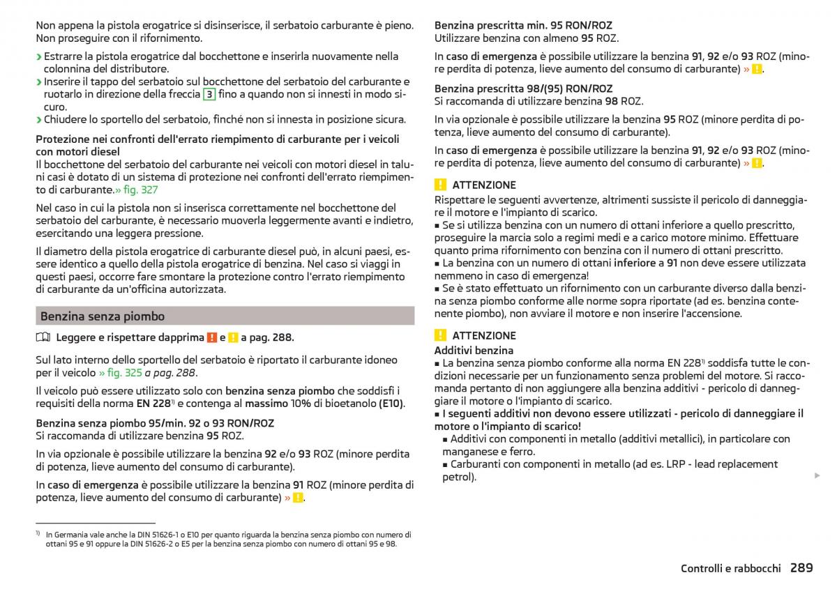 Skoda Kodiaq manuale del proprietario / page 291