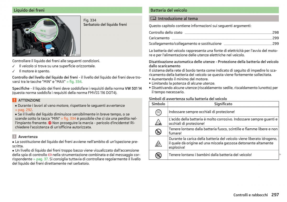 Skoda Kodiaq manuale del proprietario / page 299