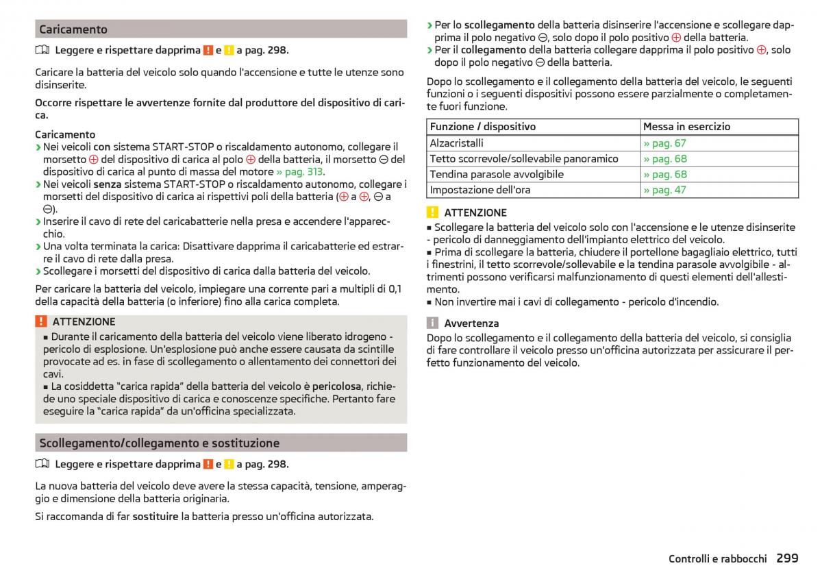 Skoda Kodiaq manuale del proprietario / page 301