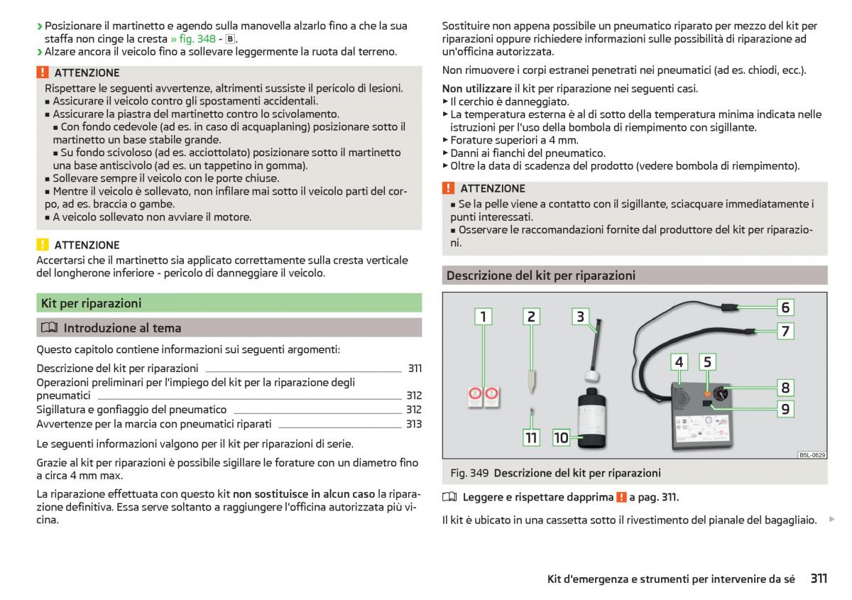 Skoda Kodiaq manuale del proprietario / page 313