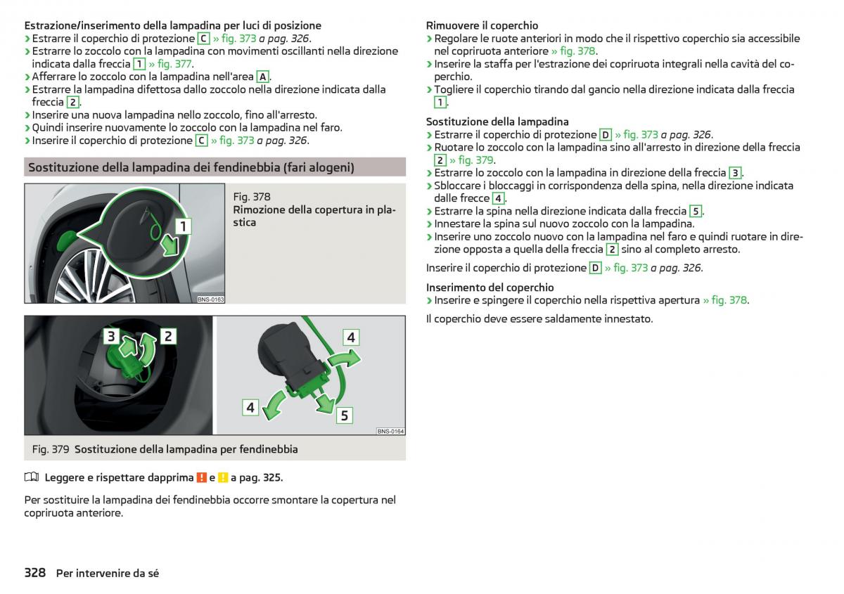 Skoda Kodiaq manuale del proprietario / page 330