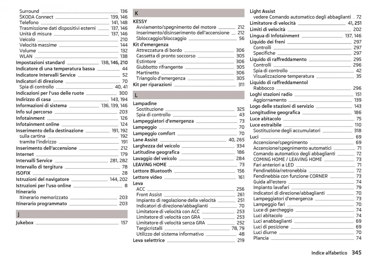 Skoda Kodiaq manuale del proprietario / page 347