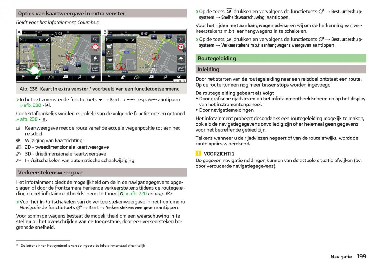 Skoda Kodiaq handleiding / page 201