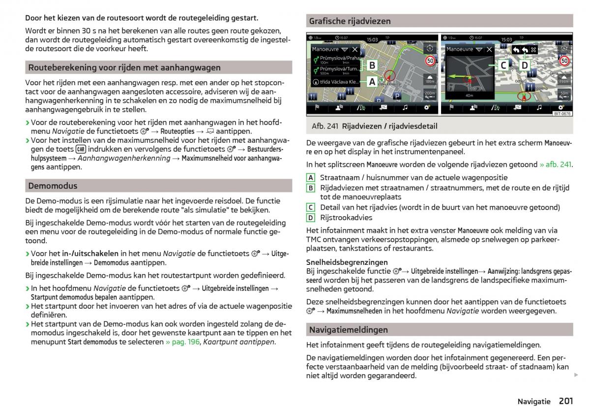 Skoda Kodiaq handleiding / page 203