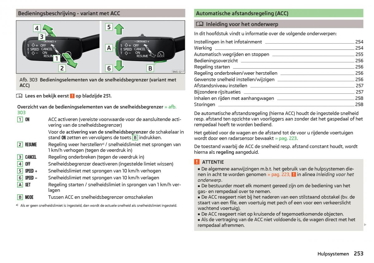 Skoda Kodiaq handleiding / page 255