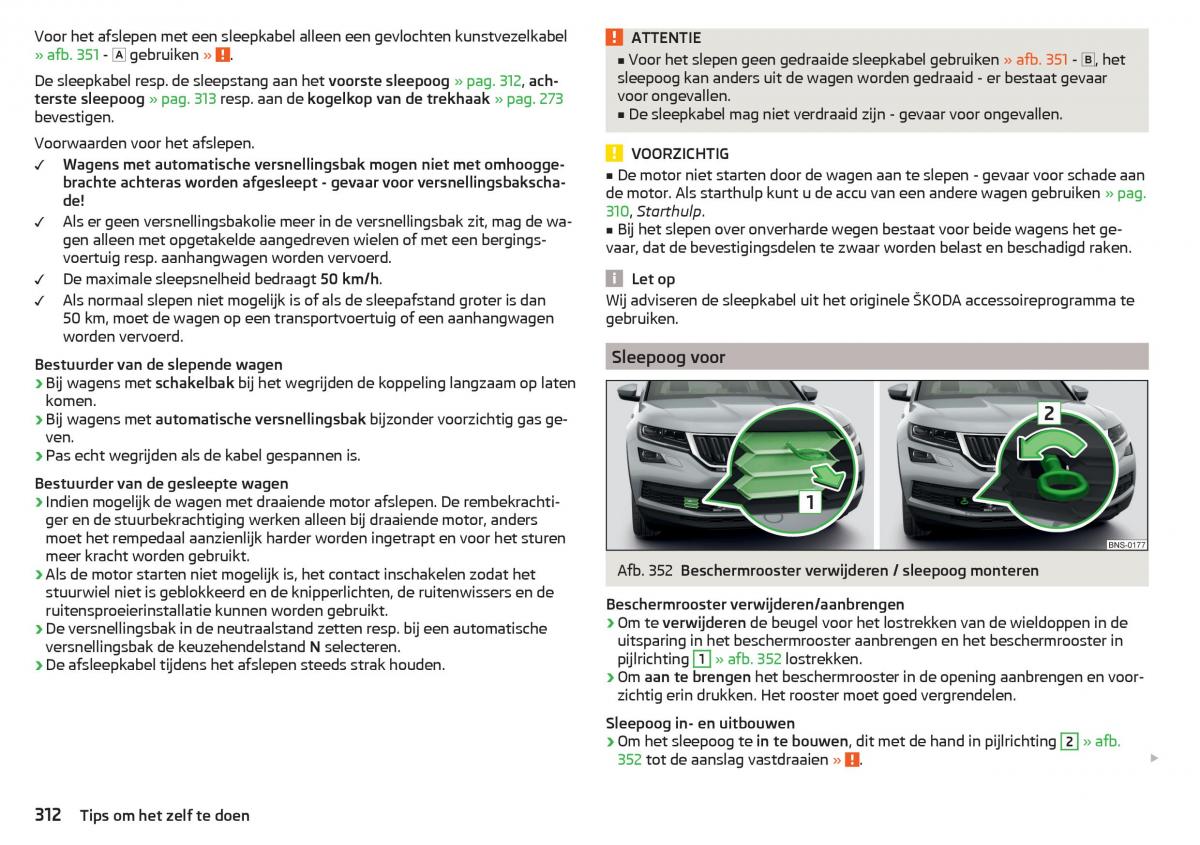 Skoda Kodiaq handleiding / page 314