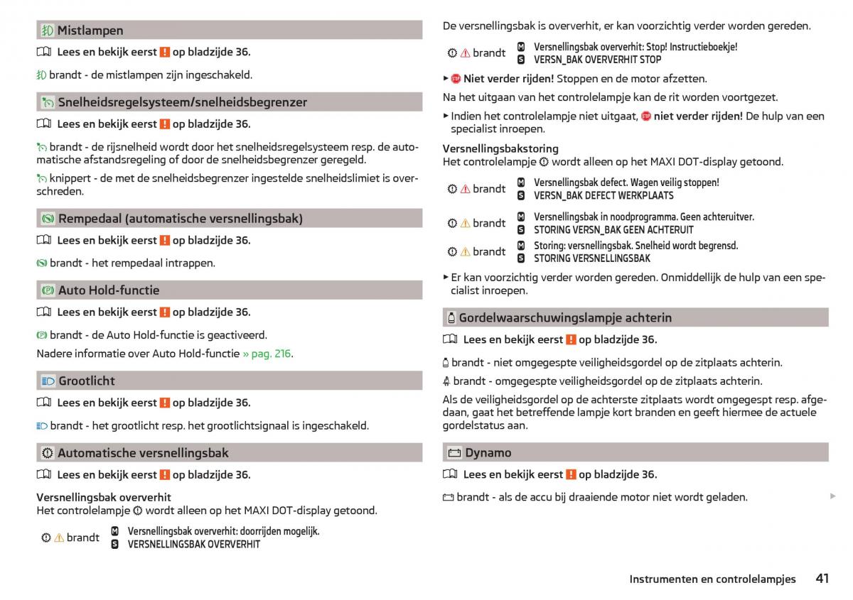 Skoda Kodiaq handleiding / page 43