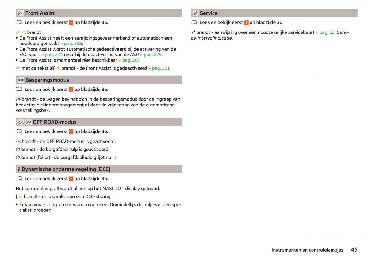 Skoda Kodiaq handleiding / page 47