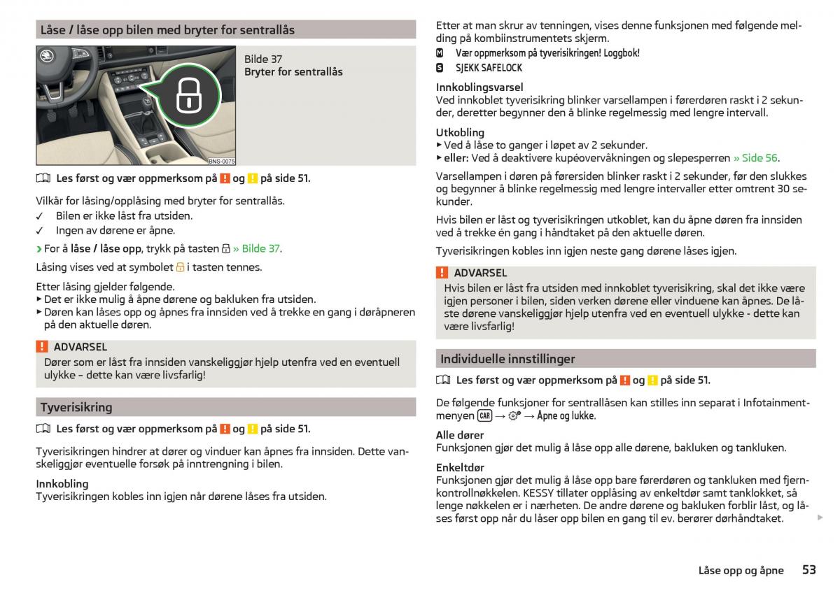 Skoda Kodiaq bruksanvisningen / page 55