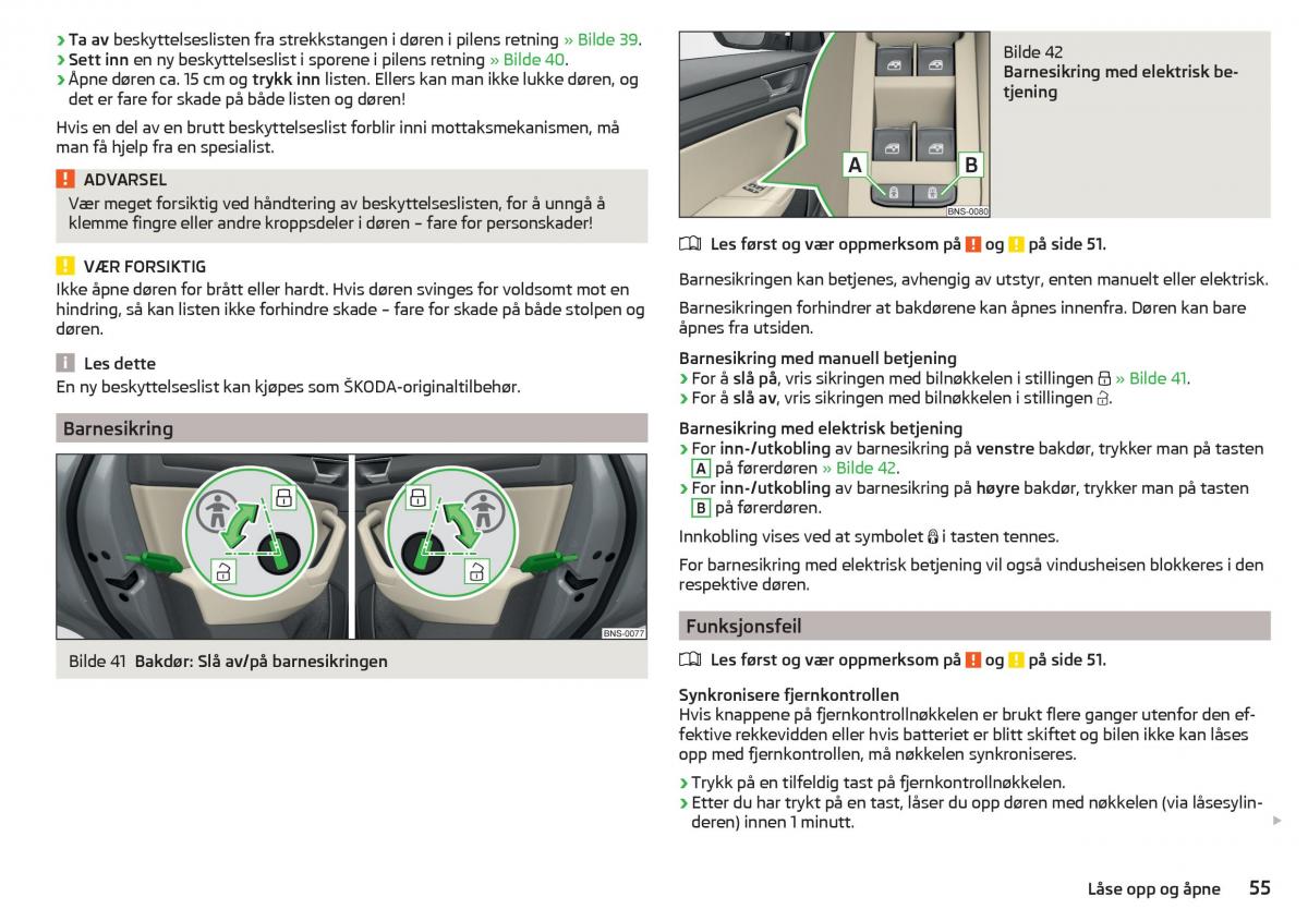 Skoda Kodiaq bruksanvisningen / page 57