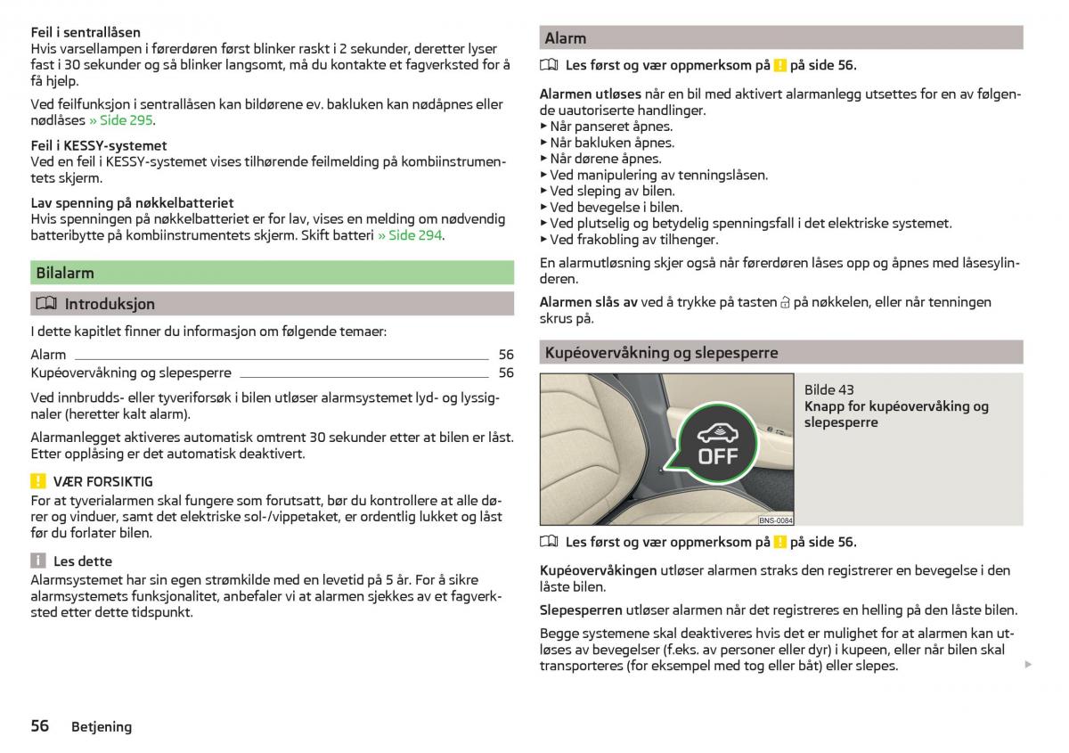 Skoda Kodiaq bruksanvisningen / page 58