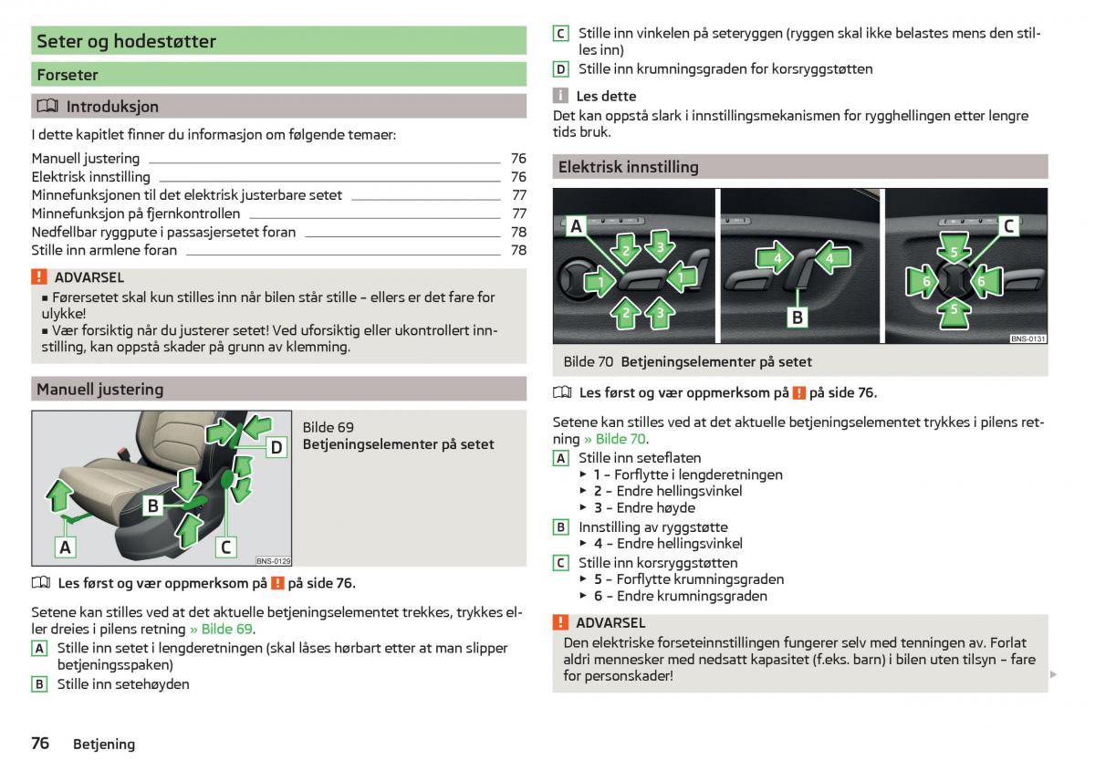 Skoda Kodiaq bruksanvisningen / page 78