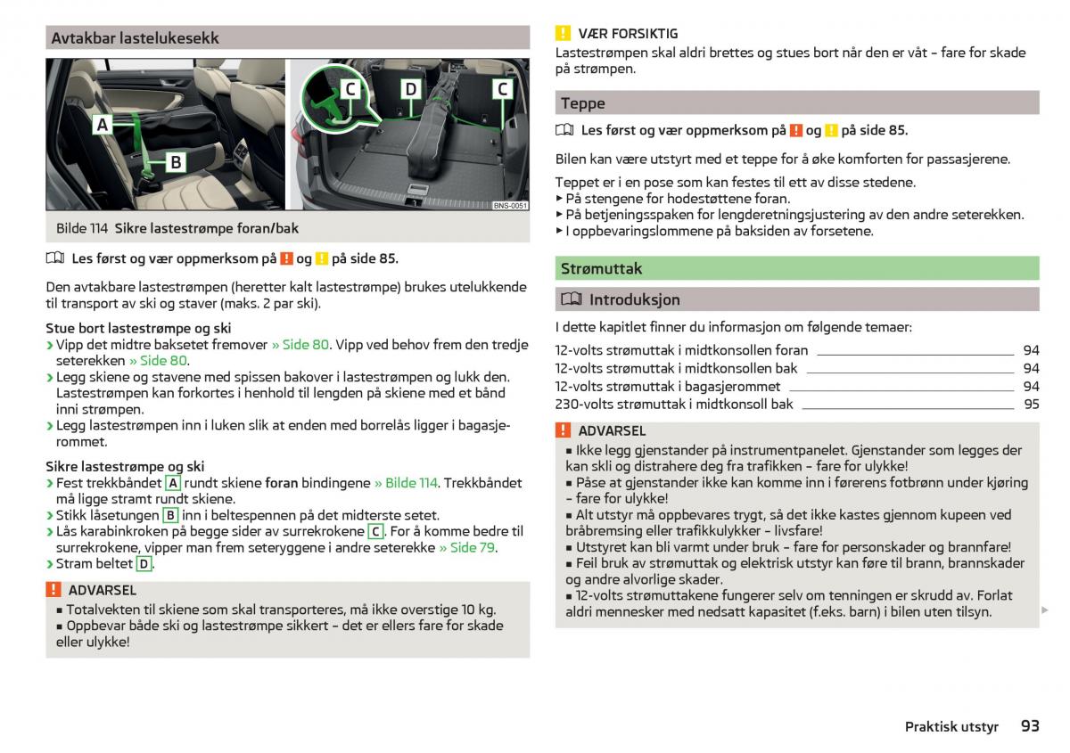 Skoda Kodiaq bruksanvisningen / page 95