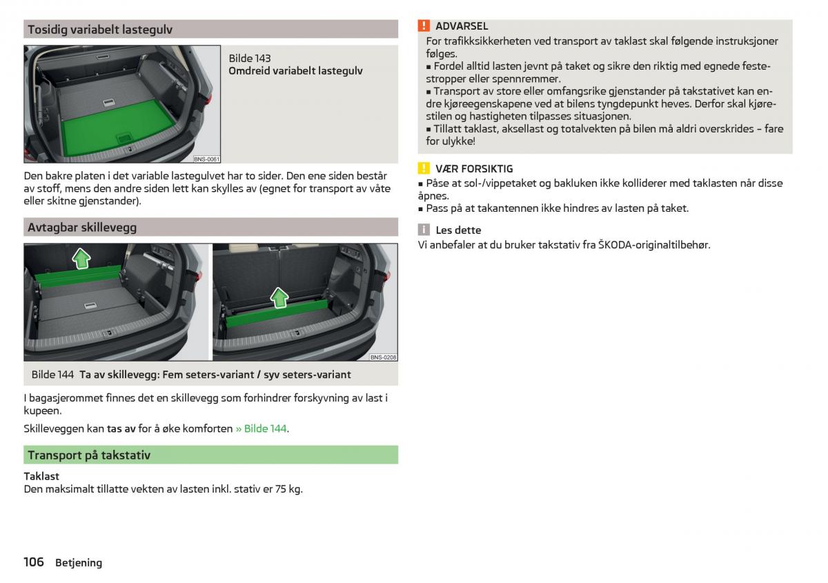 Skoda Kodiaq bruksanvisningen / page 108