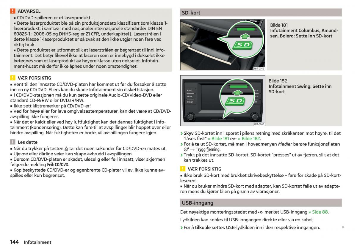 Skoda Kodiaq bruksanvisningen / page 146