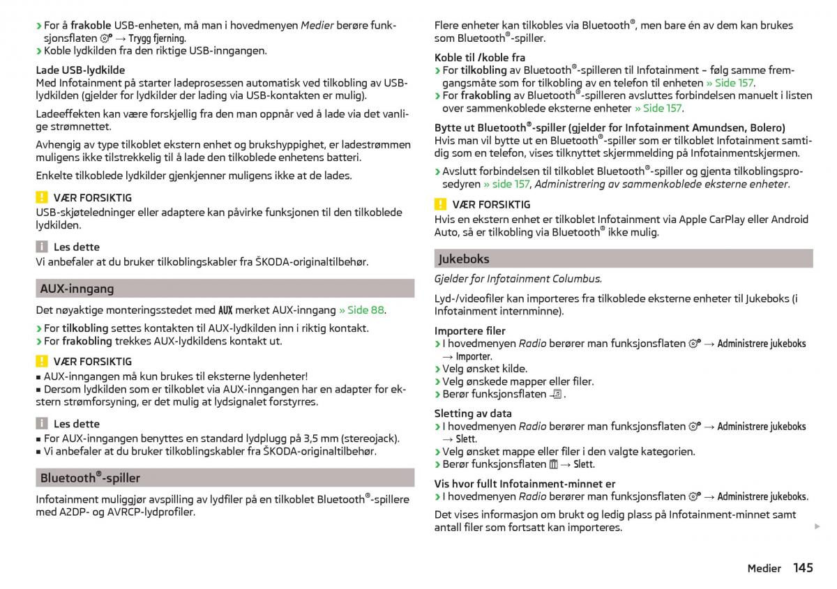 Skoda Kodiaq bruksanvisningen / page 147