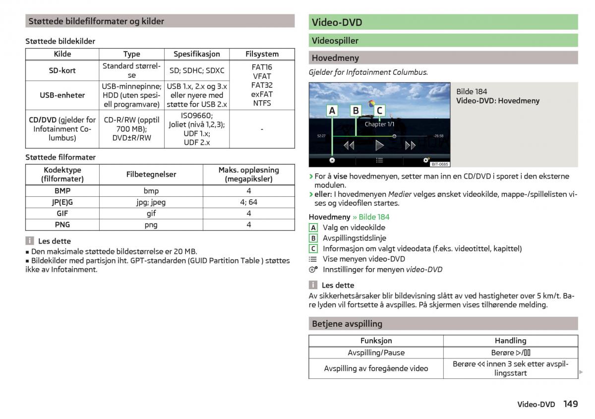 Skoda Kodiaq bruksanvisningen / page 151