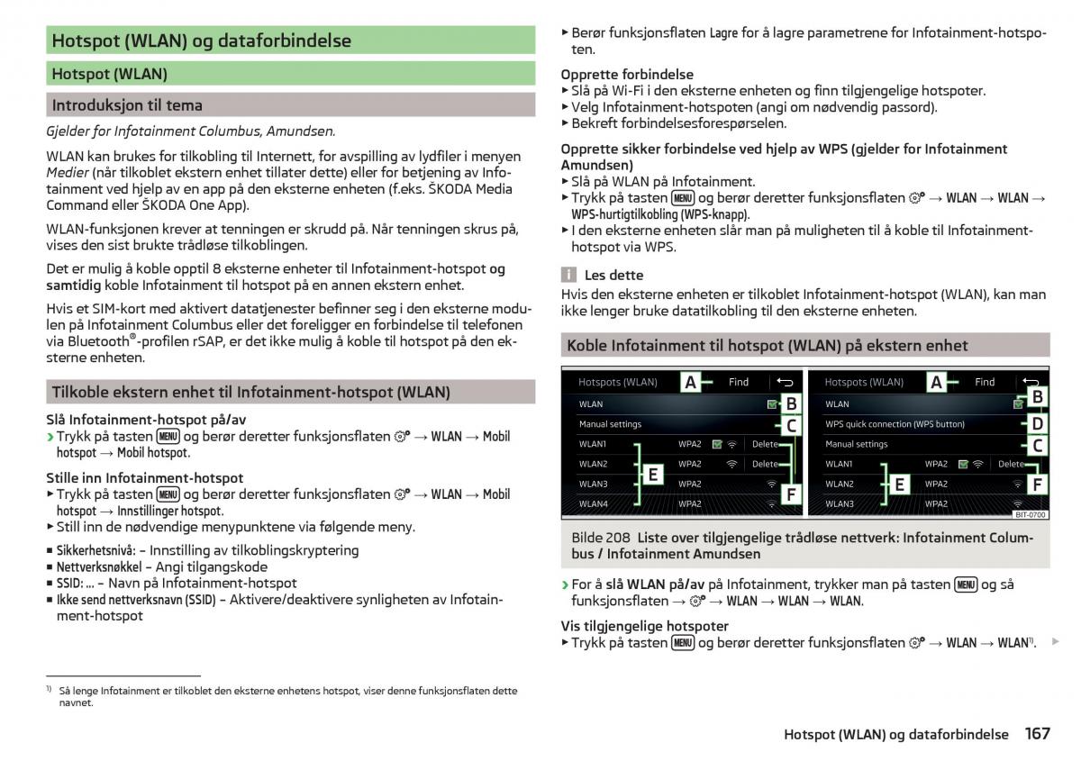 Skoda Kodiaq bruksanvisningen / page 169