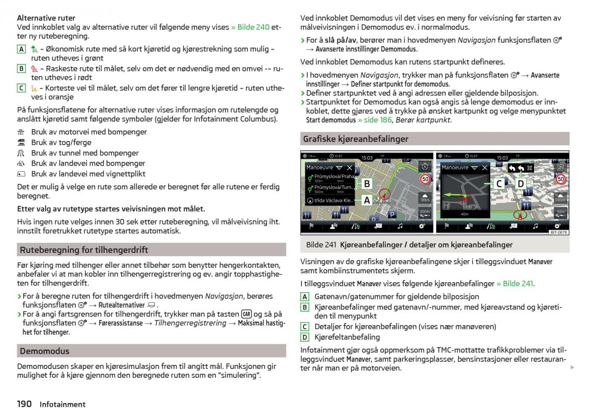 Skoda Kodiaq bruksanvisningen / page 192