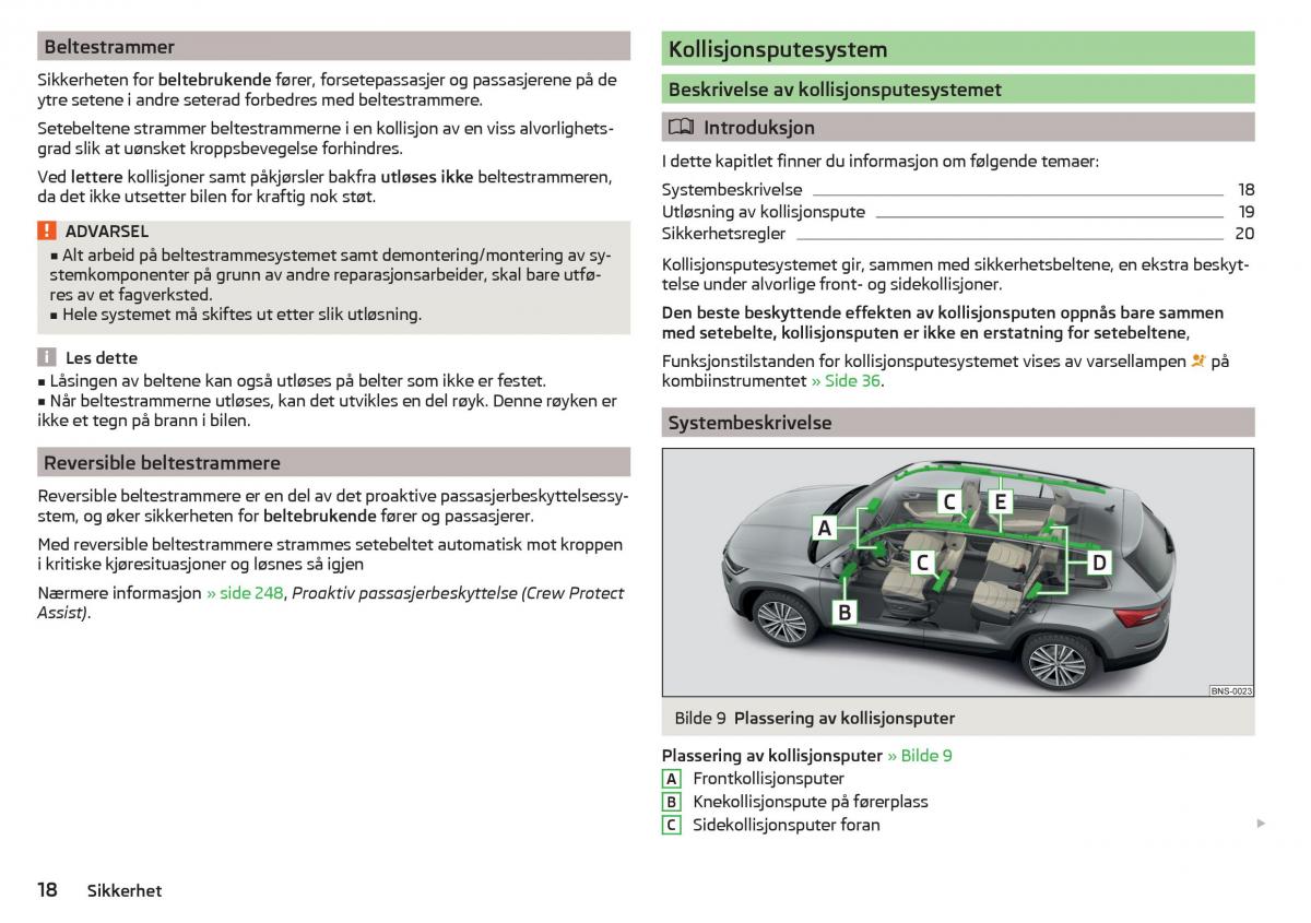 Skoda Kodiaq bruksanvisningen / page 20