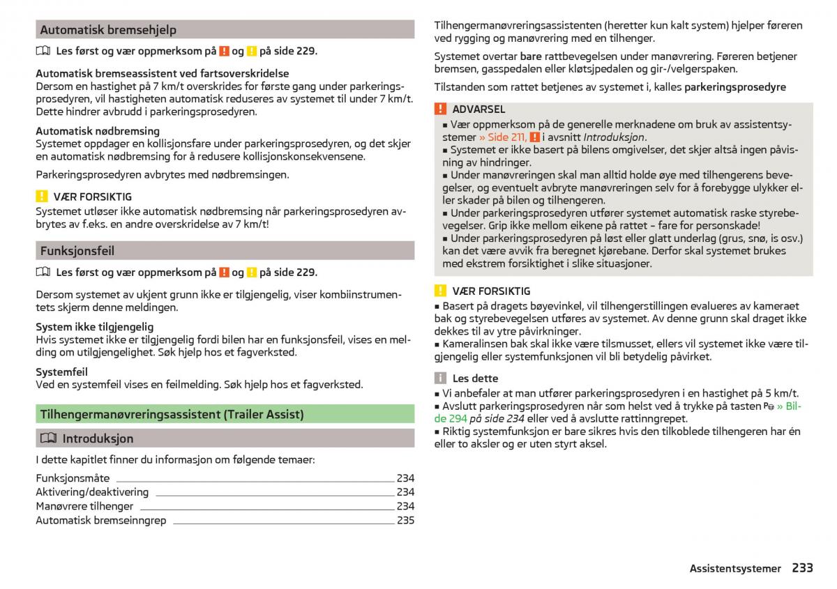 Skoda Kodiaq bruksanvisningen / page 235