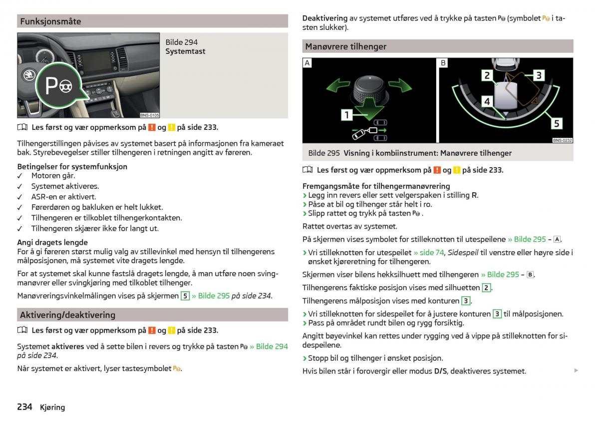 Skoda Kodiaq bruksanvisningen / page 236