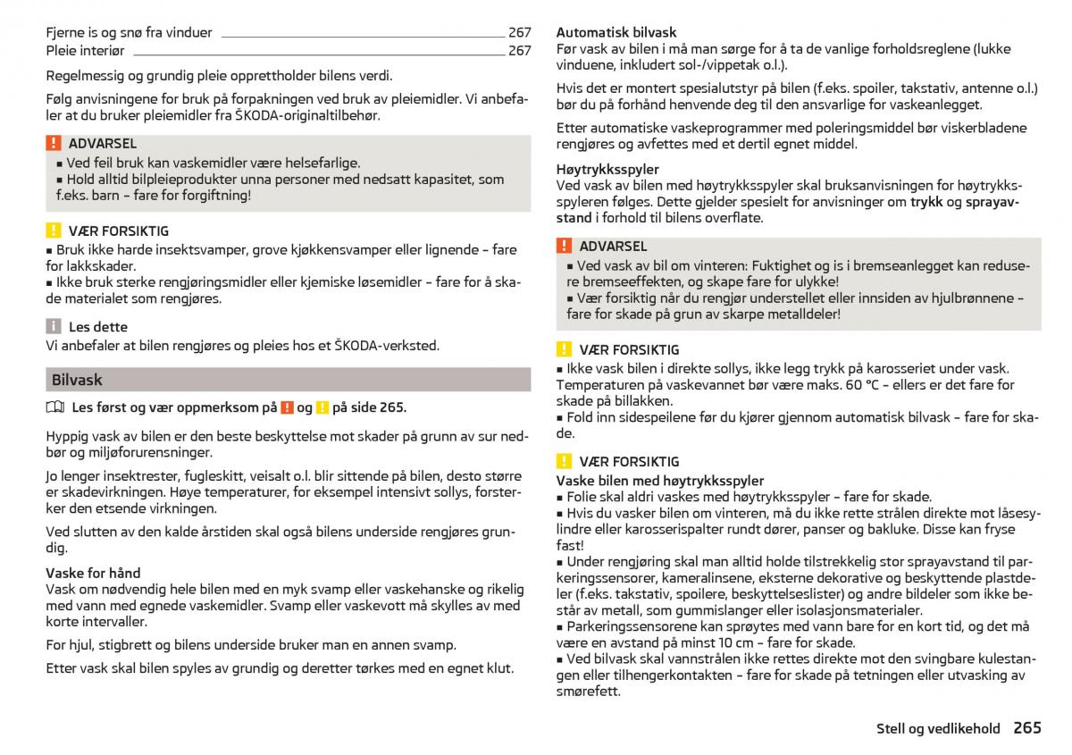 Skoda Kodiaq bruksanvisningen / page 267