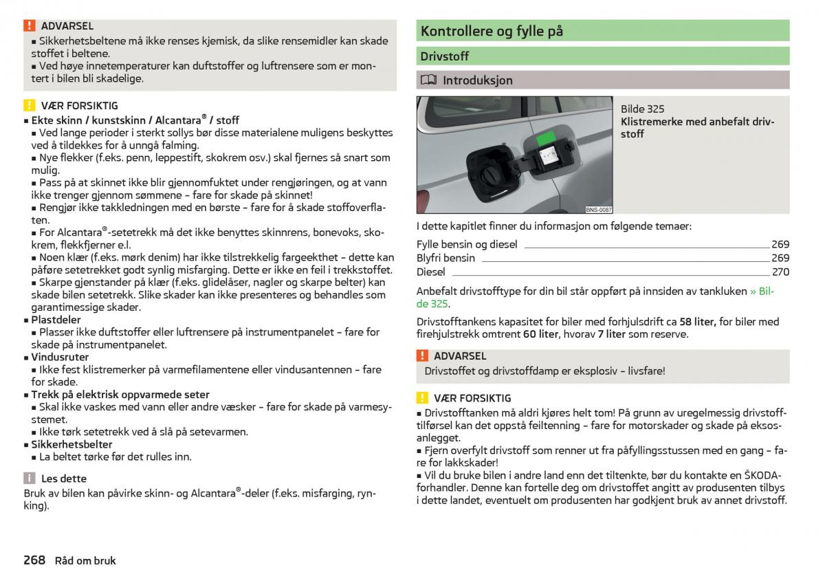 Skoda Kodiaq bruksanvisningen / page 270