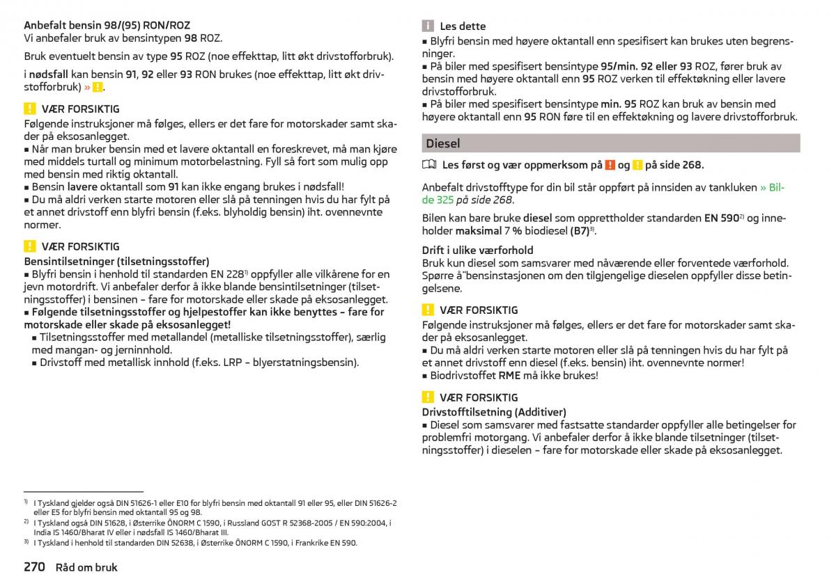 Skoda Kodiaq bruksanvisningen / page 272