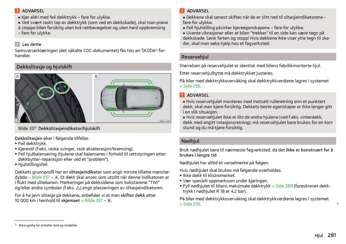 Skoda Kodiaq bruksanvisningen / page 283