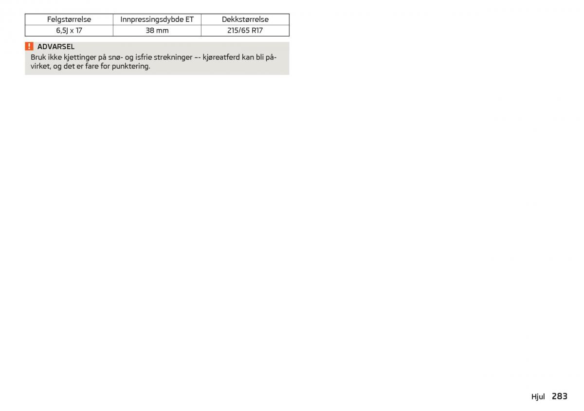 Skoda Kodiaq bruksanvisningen / page 285