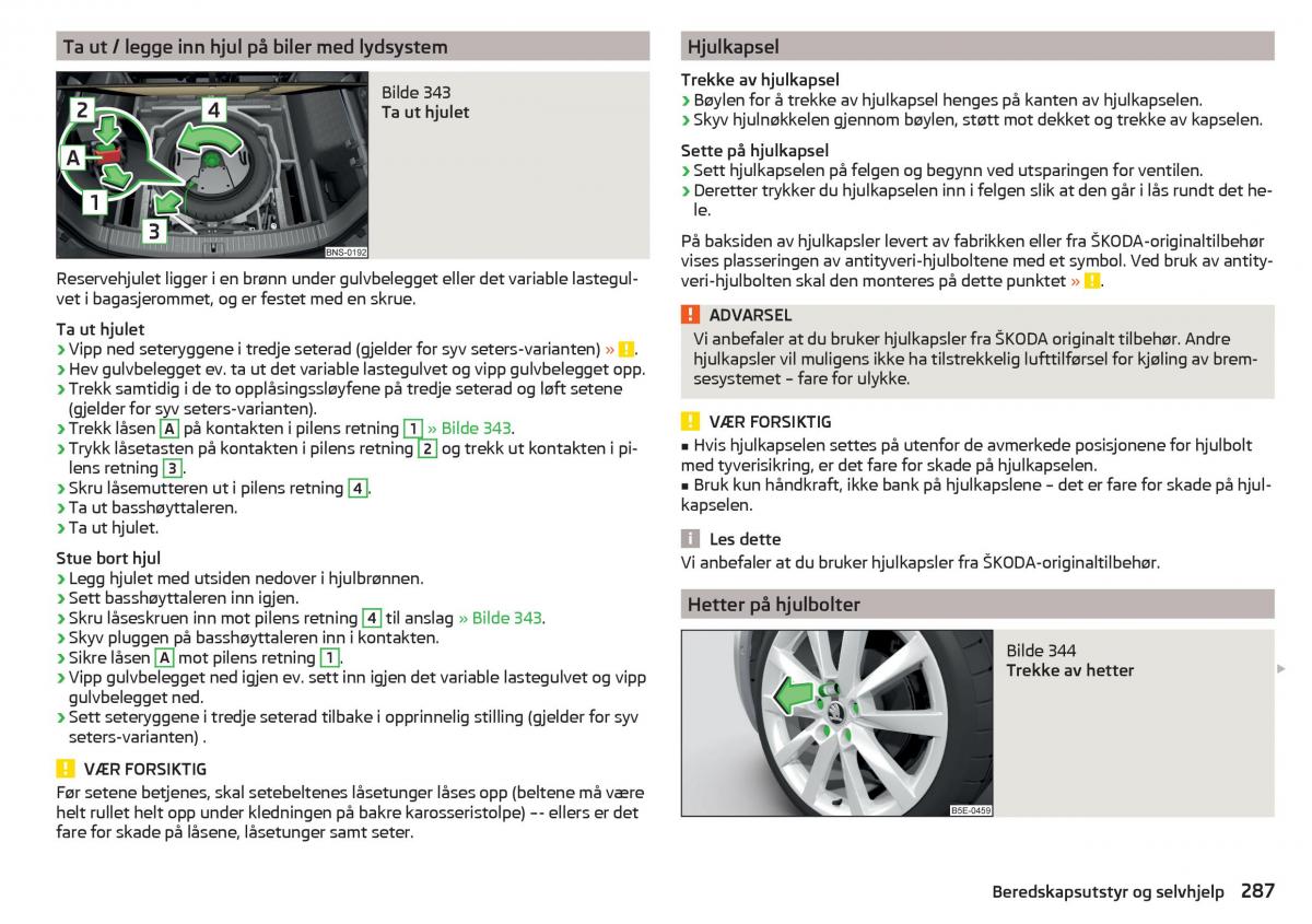 Skoda Kodiaq bruksanvisningen / page 289