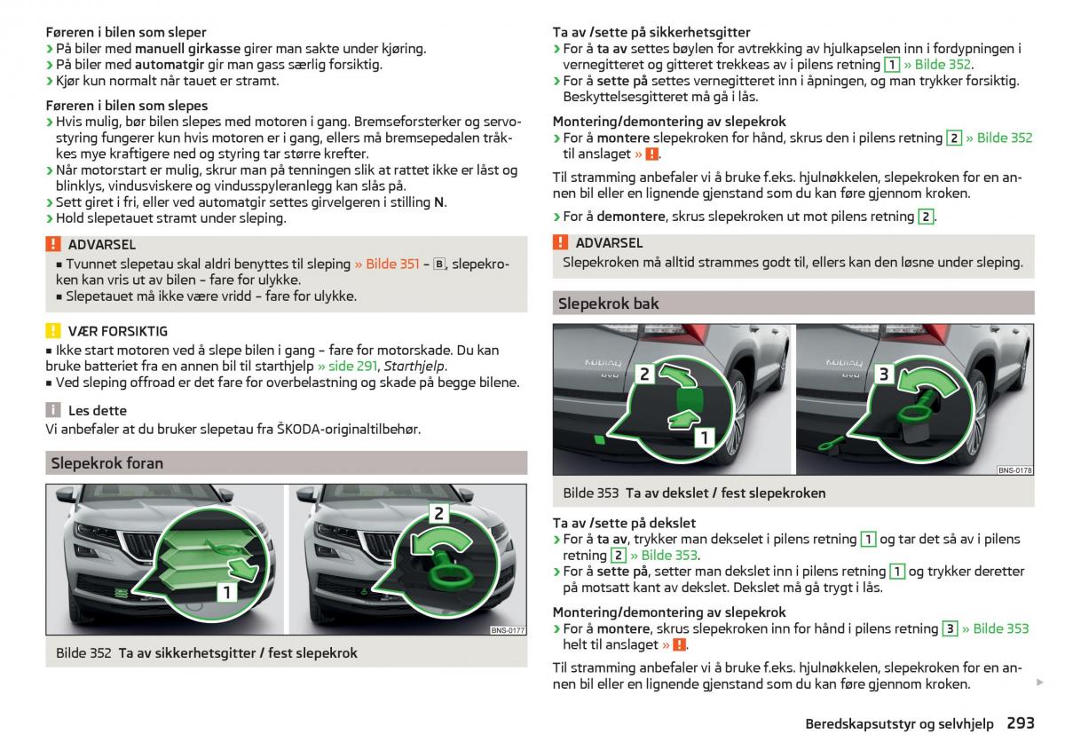 Skoda Kodiaq bruksanvisningen / page 295